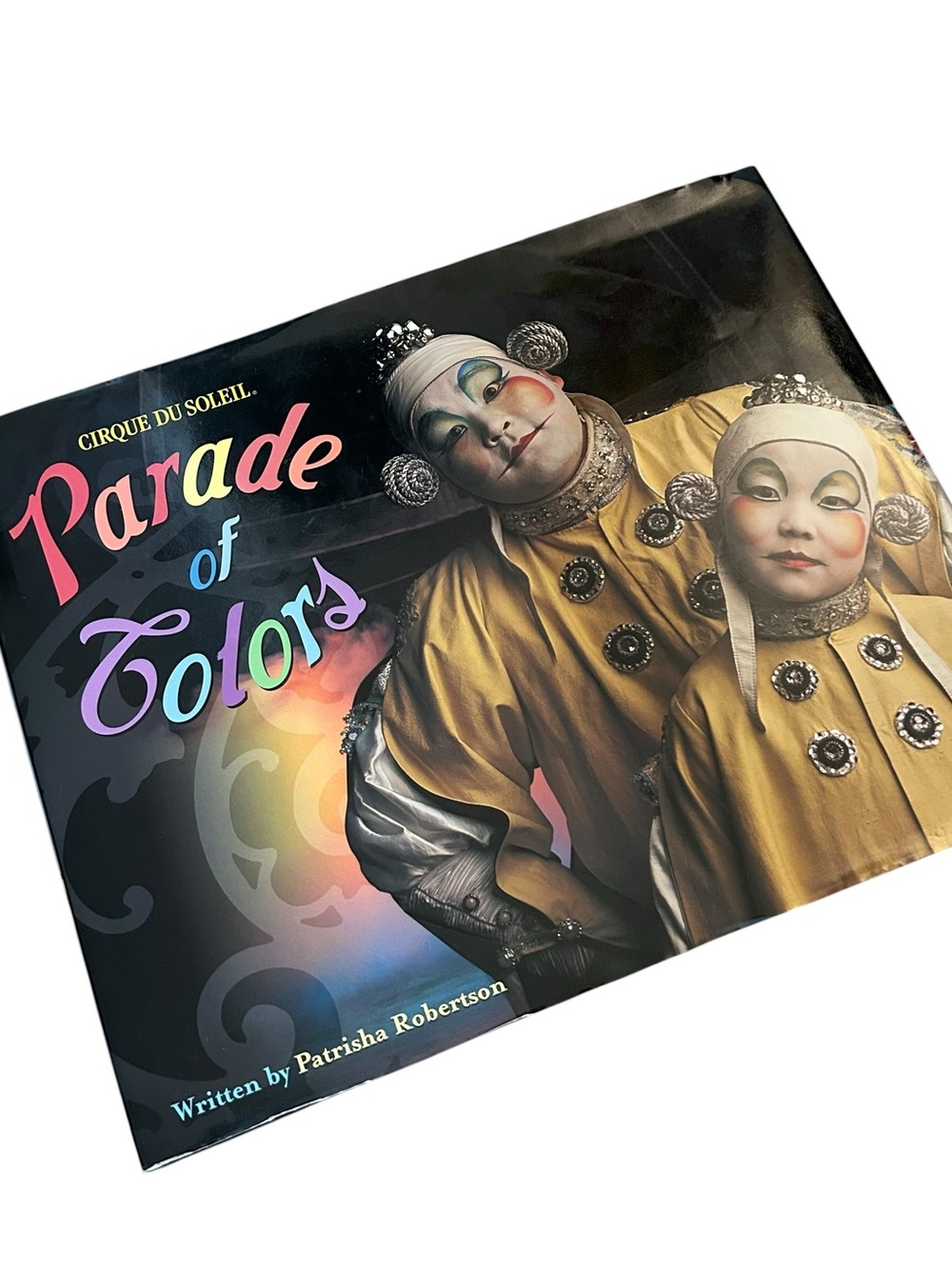Cirque du Soleil Collectible Parade of Color Circus Canadian Photo Book 2000s!